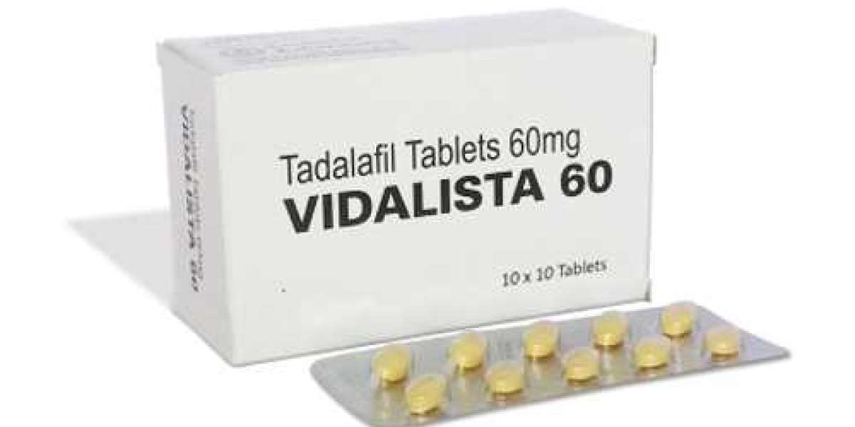 vidalista 60mg - Get More Enjoyable Moment during Sex for Longer