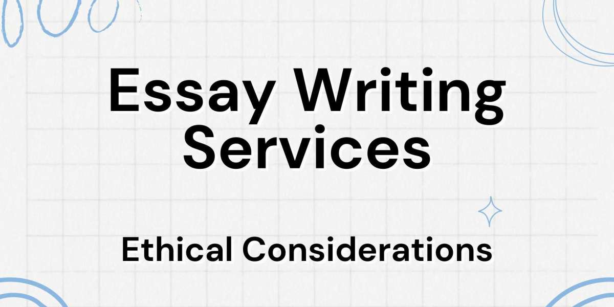 Essay Writing Services: Ethics, Considerations, and Trusted Providers