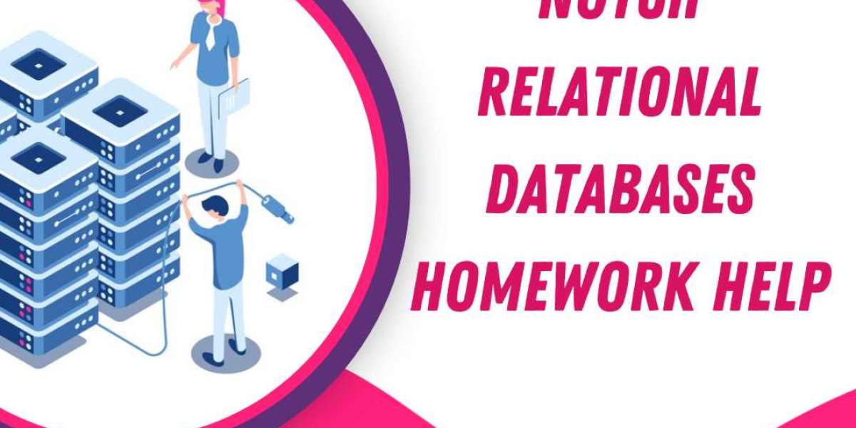 Master Your Relational Database Assignments: Expert Assistance from Databasehomeworkhelp.com