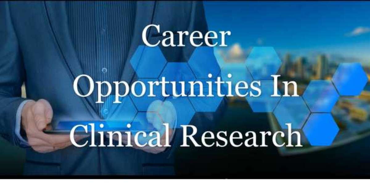 Where Can You Find Opportunities to Kickstart Your Clinical Research Career?