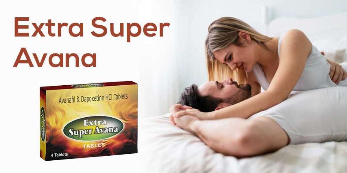 Maximize Your Confidence with Extra Super Avana