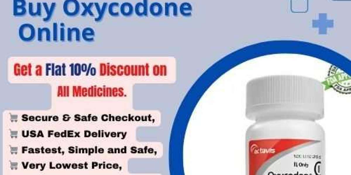 Buy Oxycodone Online Reliability and Quick Overnight Distribution