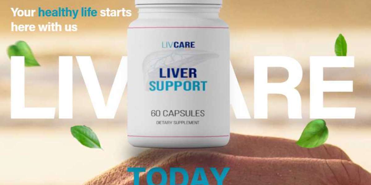 LIVCARE Liver Support: Is It A Natural Way To Improve Your Liver Health?